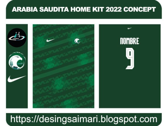 ARABIA SAUDITA HOME KIT 2022 CONCEPT FREE DOWNLOAD