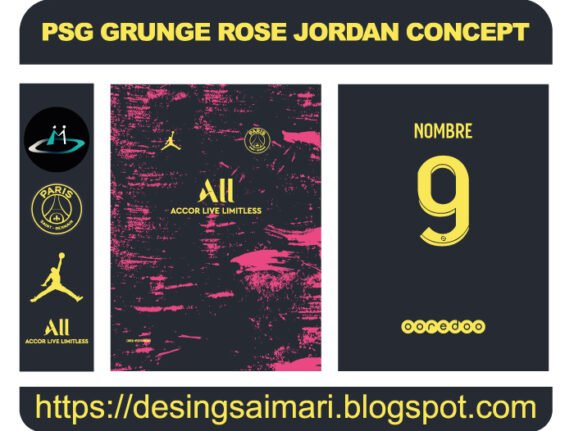 PSG GRUNGE ROSE JORDAN CONCEPT FREE DOWNLOAD