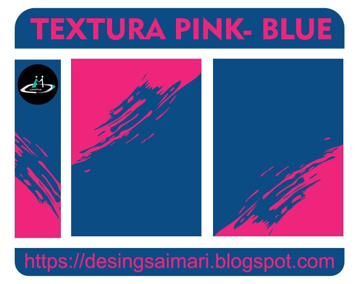 TEXTURA PINK- BLUE FREE DOWNLOAD