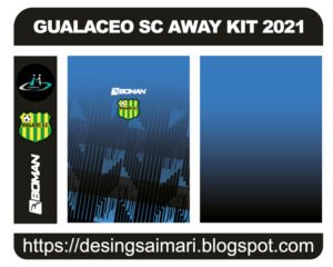 GUALACEO SC AWAY KIT 2021 FREE DOWNLOAD