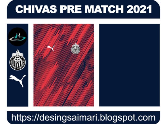 CHIVAS PRE MATCH 2021 FREE DOWNLOAD