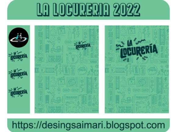 LA LOCURERIA 2022