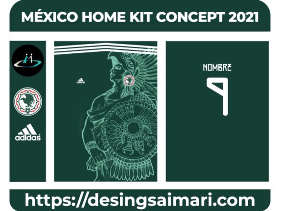 MÉXICO HOME KIT CONCEPT 2021