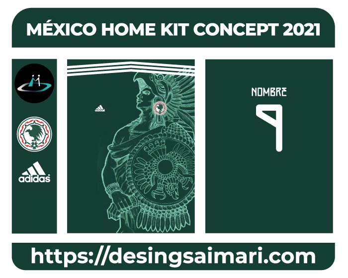 MÉXICO HOME KIT CONCEPT 2021