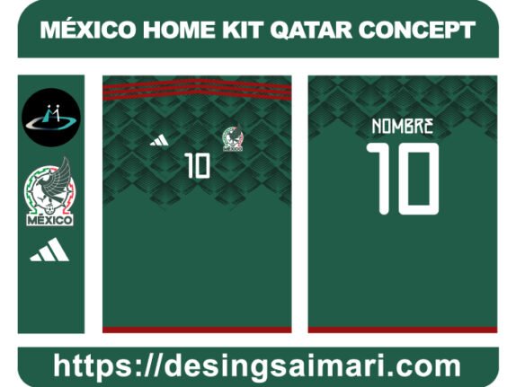 MÉXICO HOME KIT QATAR CONCEPT