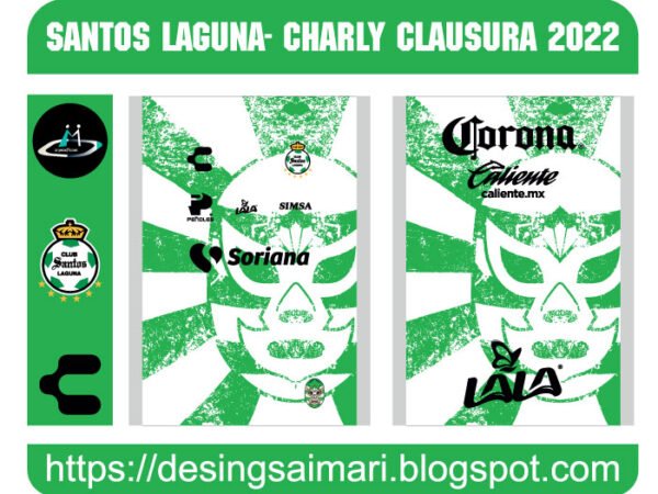 SANTOS LAGUNA - CHARLY CLAUSURA 2022 FREE DOWNLOAD