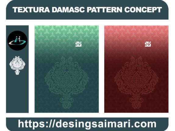 TEXTURA DAMASC PATTERN CONCEPT