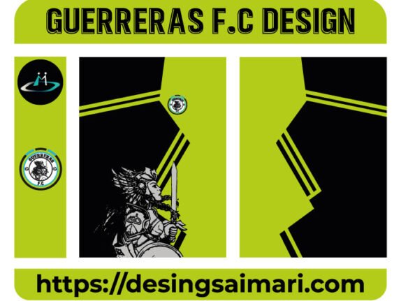 GUERRERAS F.C DESIGN