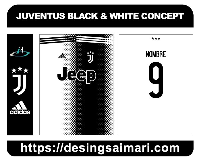 JUVENTUS BLACK & WHITE CONCEPT