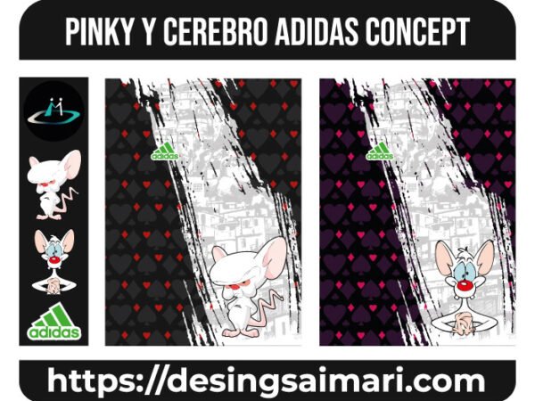 PINKY Y CEREBRO ADIDAS CONCEPT