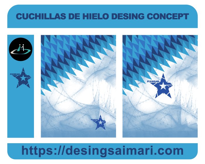 CUCHILLAS DE HIELO DESING CONCEPT