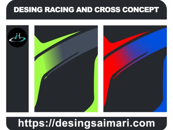 DESING RACING AND CROSS CONCEPT