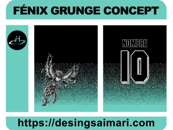 FÉNIX GRUNGE CONCEPT