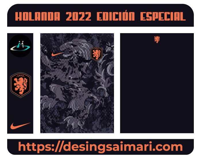 HOLANDA 2022 EDICIÓN ESPECIAL