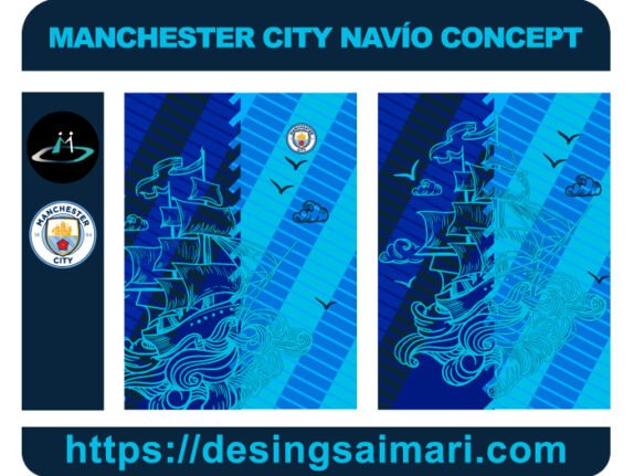 MANCHESTER CITY NAVÍO CONCEPT