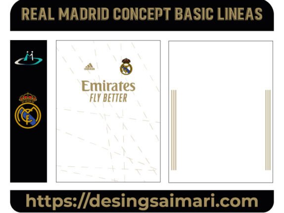 REAL MADRID CONCEPT BASIC LINEAS