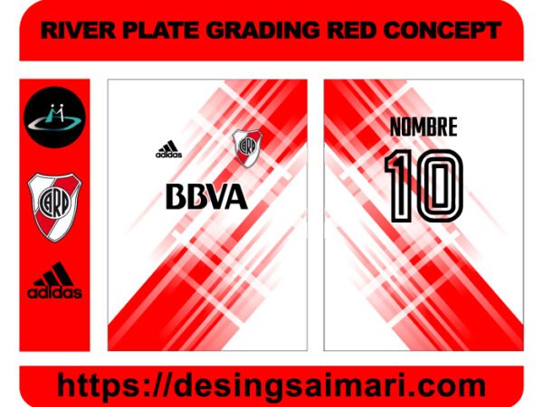 RIVER PLATE GRADING RED CONCEPT