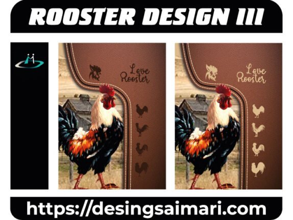 ROOSTER DESIGN III