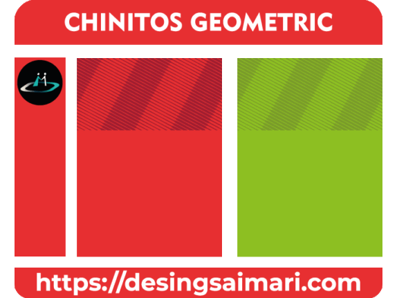 CHINITOS GEOMETRIC