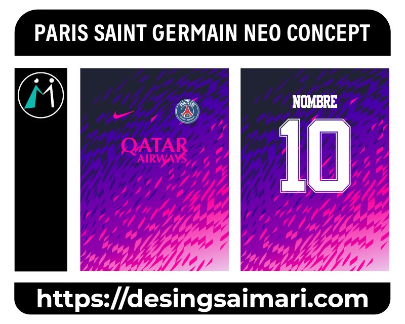 Paris Saint Germain Neo Concept