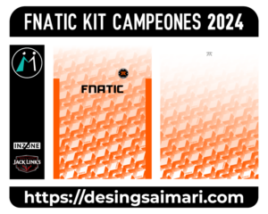 Fnatic Kit Campeones 2024