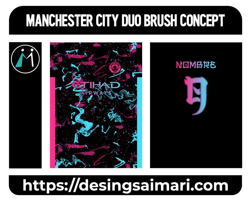 Manchester City Duo Brush Concept