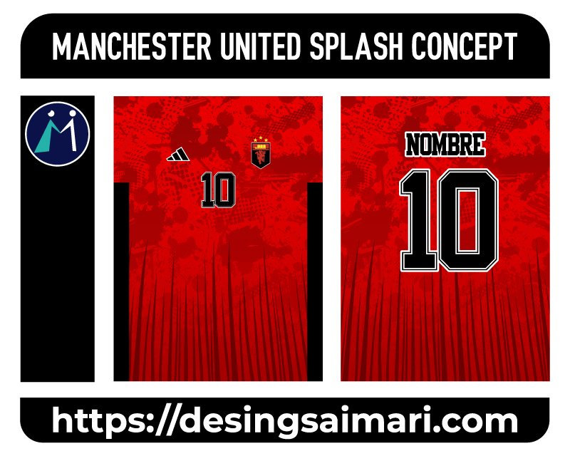 Manchester United Splash Concept